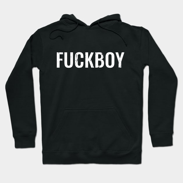 Fuckboy Hoodie by CHROME BOOMBOX